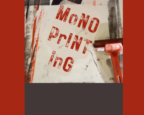 Mono Printing